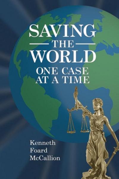 Saving the World One Case at a Time