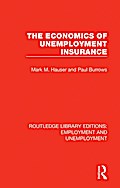 The Economics of Unemployment Insurance