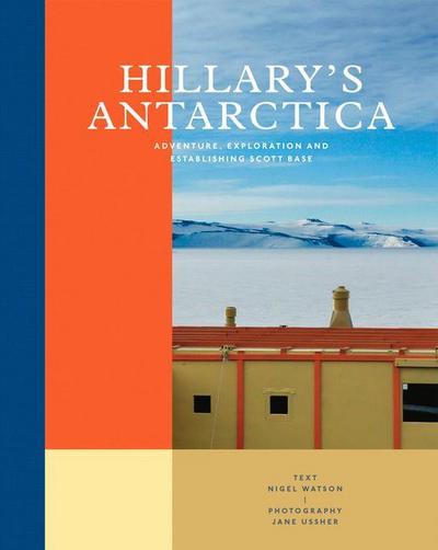Hillary’s Antarctica
