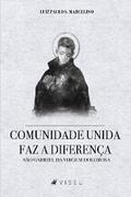 Comunidade unida faz a diferença