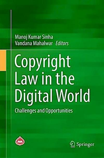 Copyright Law in the Digital World