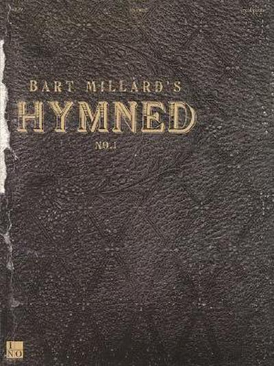 Bart Millard’s Hymned, No. 1