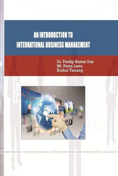 AN INTRODUCTION TO INTERNATIONAL BUSINESS MANAGEMENT