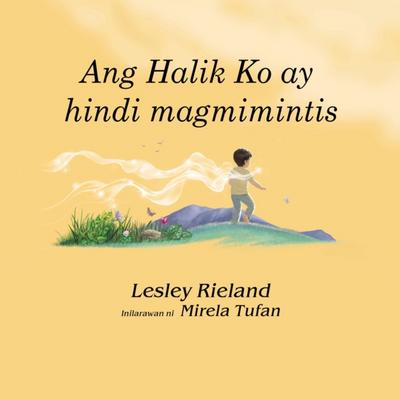 Ang Halik Ko ay hindi magmimintis