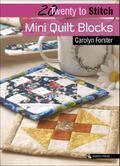 Twenty to Stitch: Mini Quilt Blocks