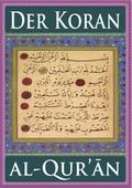 Der Koran (Für eBook-Lesegeräte optimierte Ausgabe