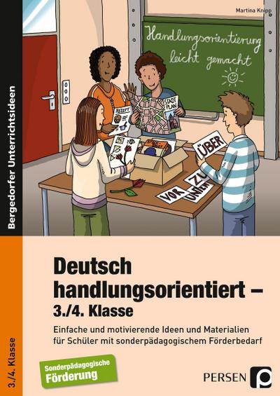 Deutsch handlungsorientiert - 3./4. Klasse