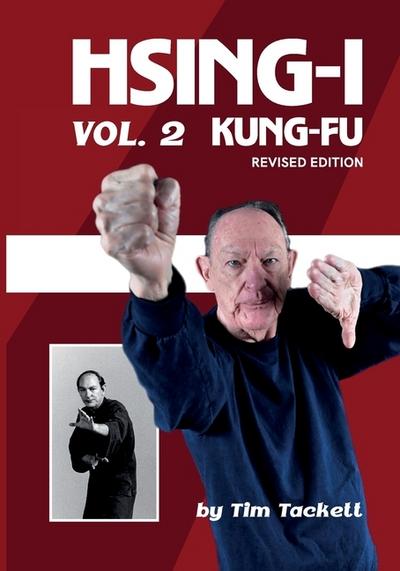 HSING-I KUNG FU Vol. 2 Revised Edition