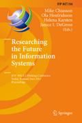Researching the Future in Information Systems