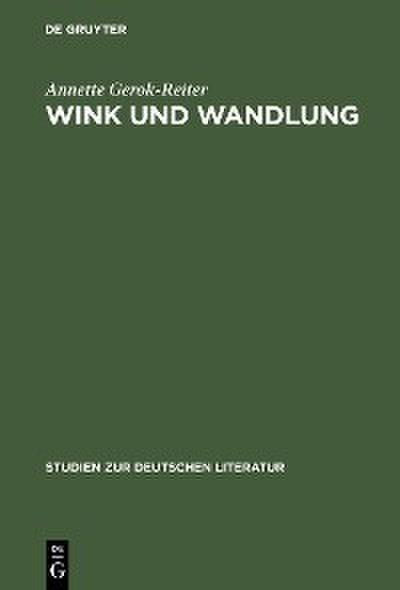 Wink und Wandlung