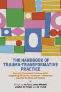 The Handbook of Trauma-Transformative Practice