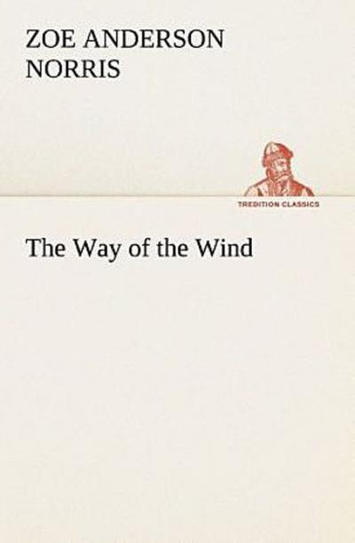 The Way of the Wind