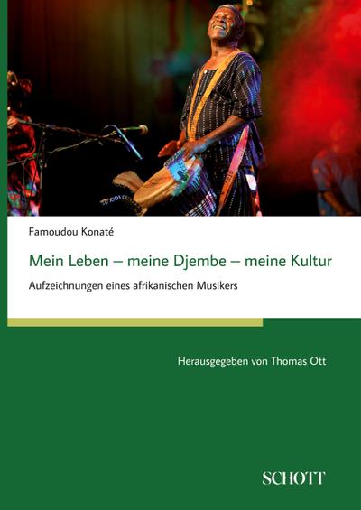 Mein Leben ¿ meine Djembe ¿ meine Kultur
