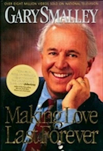 Making Love Last Forever