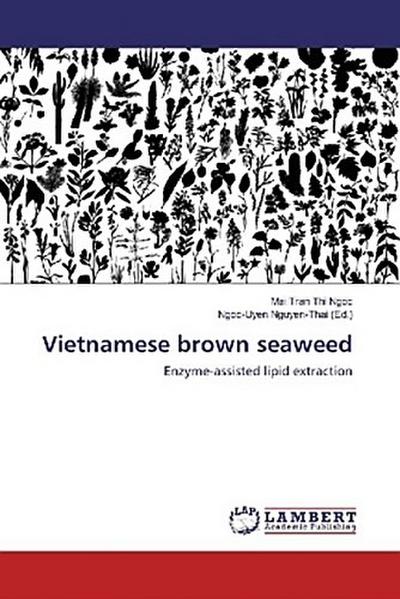 Vietnamese brown seaweed
