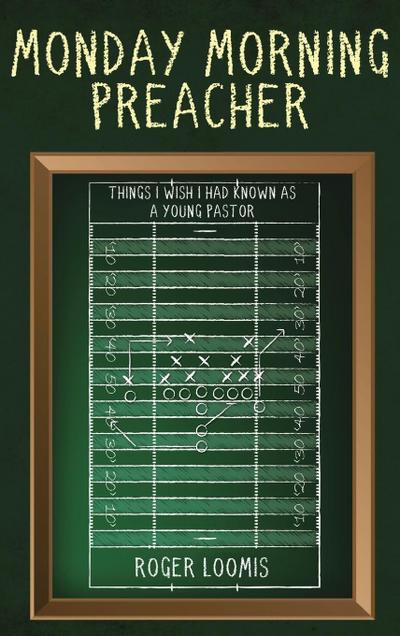 Monday Morning Preacher