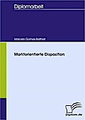 Marktorientierte Disposition - Marcelo Gomes-Barthelt