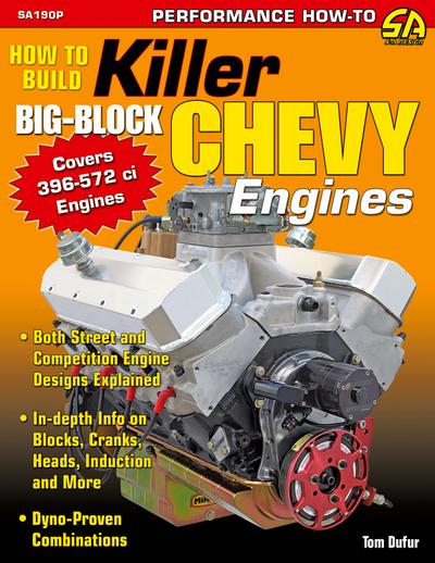 How to Build Killer Big-Block Chevy Engines