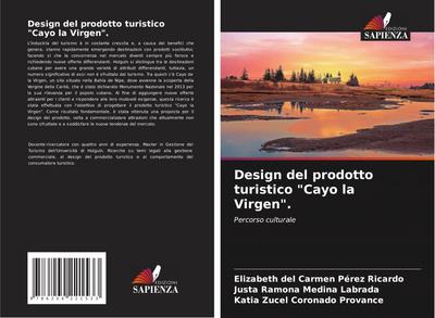 Design del prodotto turistico "Cayo la Virgen".