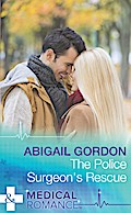 The Police Surgeon’s Rescue