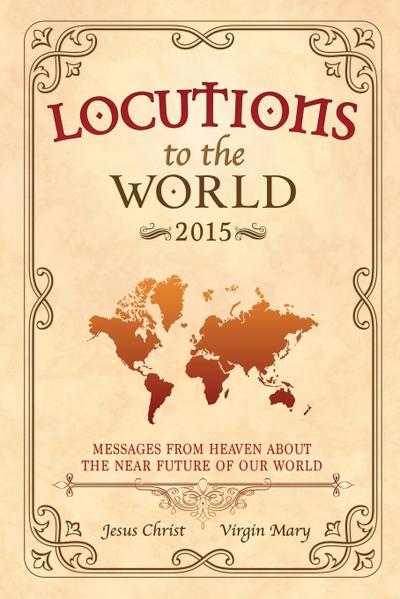 Locutions to the World - 2015