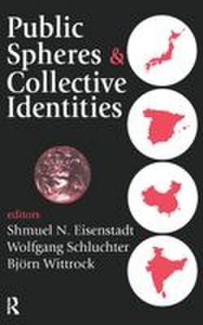 Public Spheres and Collective Identities