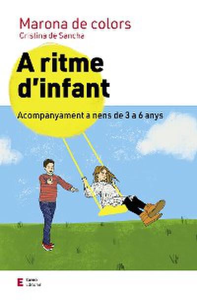 A ritme d’infant