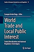 World Trade and Local Public Interest
