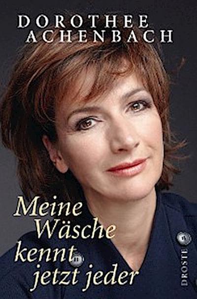 Meine Wäsche kennt jetzt jeder