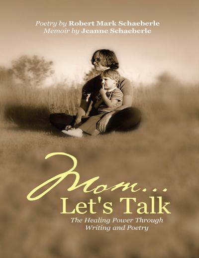 Mom ... Let’s Talk