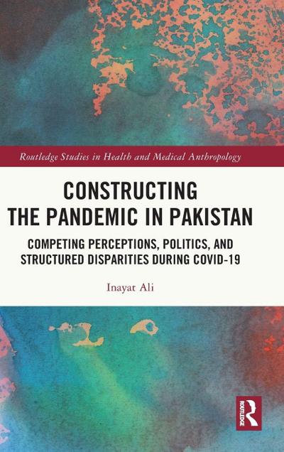 Constructing the Pandemic in Pakistan