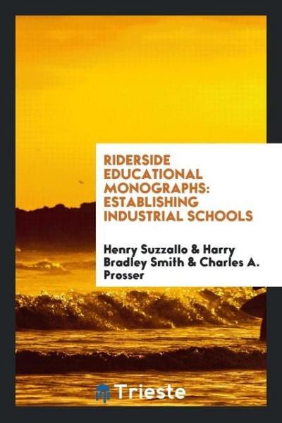Riderside Educational Monographs
