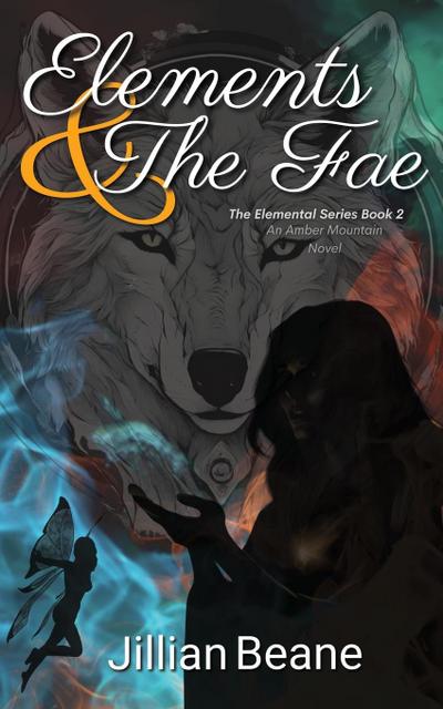 Elements & the Fae