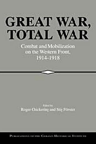 Great War, Total War