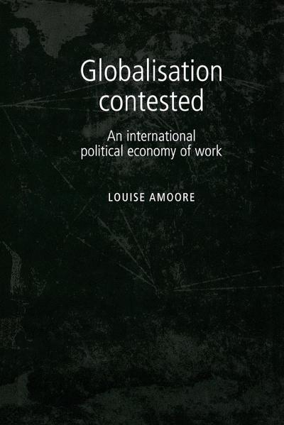 Globalisation contested