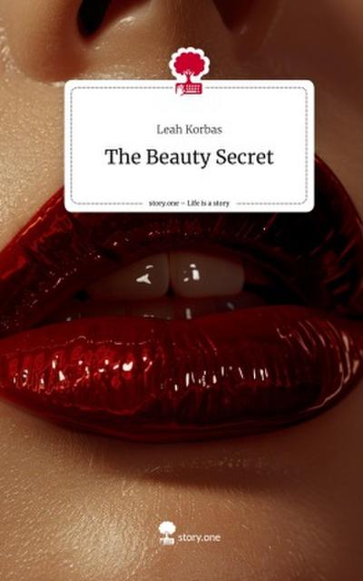 The Beauty Secret. Life is a Story - story.one