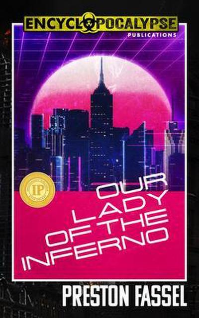 Our Lady of the Inferno