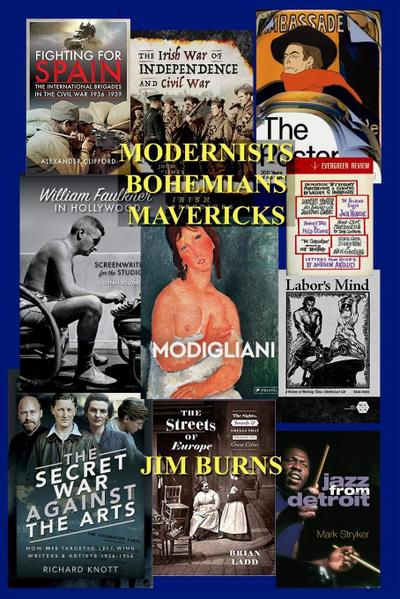 MODERNISTS BOHEMIANS MAVERICKS