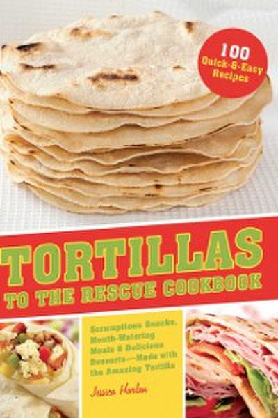 Tortillas to the Rescue