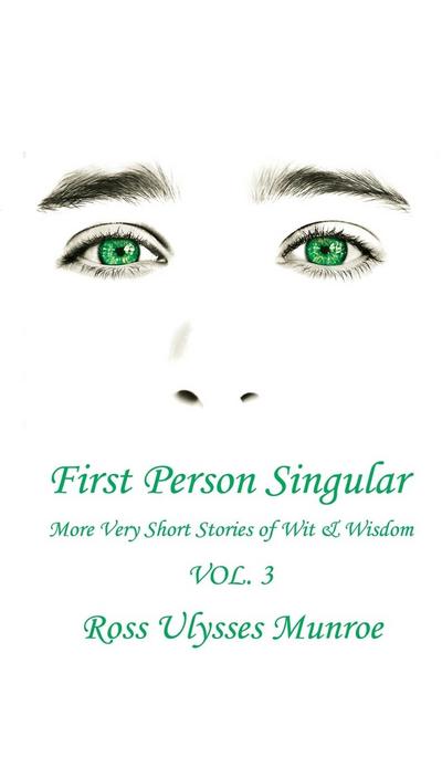 First Person Singular Vol. 3