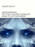 Knowledge of the higher worlds and its attainment  (translated)