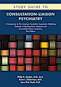Study Guide to Consultation-Liaison Psychiatry