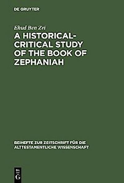 A Historical-Critical Study of the Book of Zephaniah