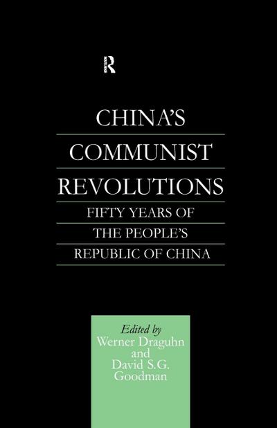 China’s Communist Revolutions