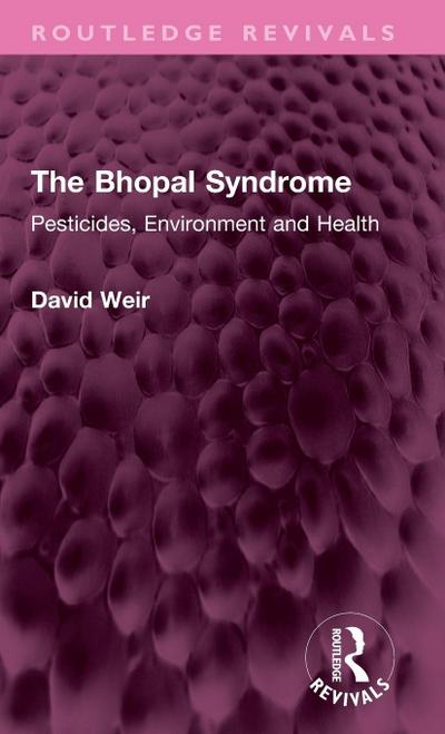 The Bhopal Syndrome