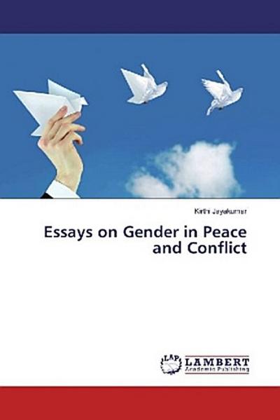 Essays on Gender in Peace and Conflict