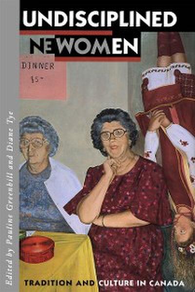 Undisciplined Women