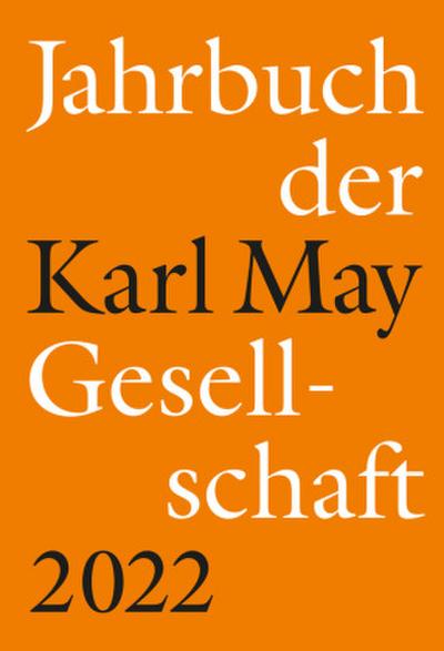 Jahrbuch der Karl-May-Gesellschaft 2022