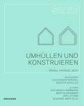 Umhüllen und Konstruieren