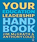 Your Education Leadership Handbook